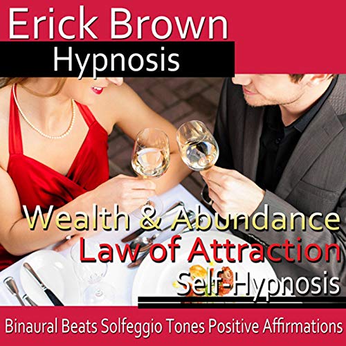 Wealth and Abundance Law of Attraction