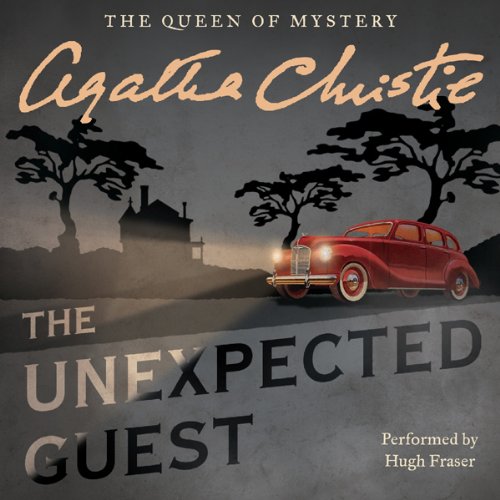 The Unexpected Guest by Agatha Christie