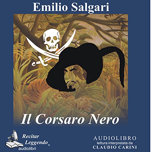 Il Corsaro Nero [The Black Corsair]