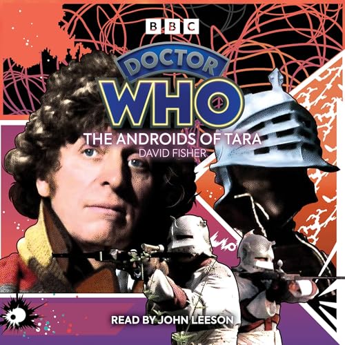 Doctor Who: The Androids of Tara