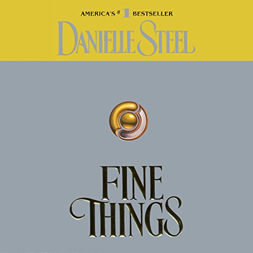 Fine Things by Danielle Steel