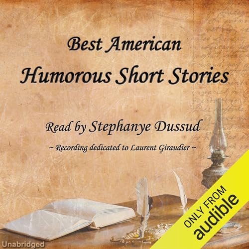 Best American Humorous Short Stories by Mark Twain