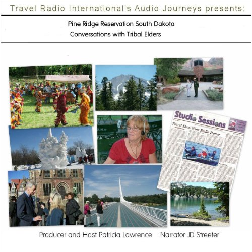 Audio Journeys: Pine Ridge Reservation South Dakota