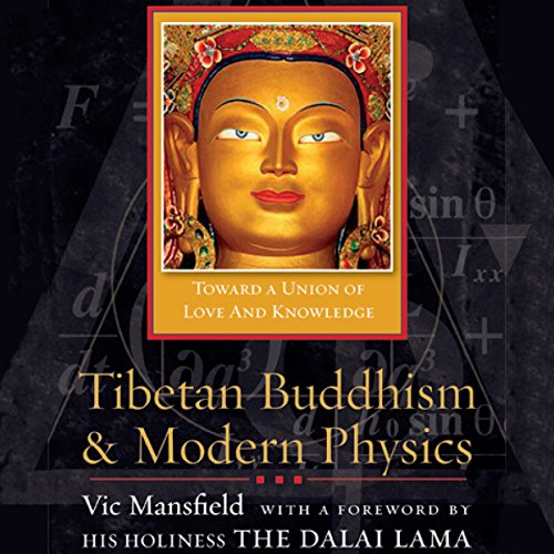 Tibetan Buddhism and Modern Physics