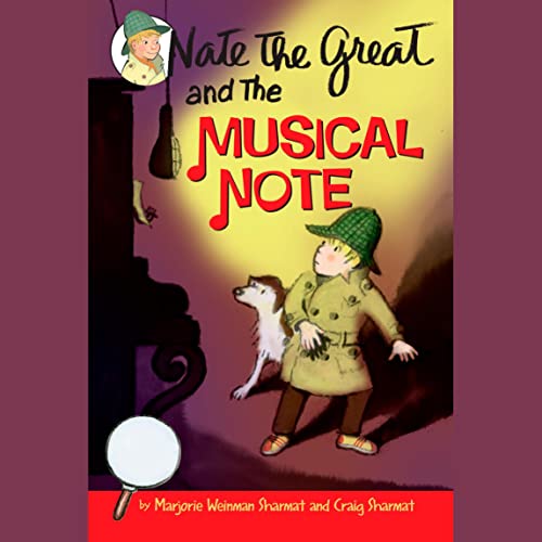 Nate the Great and the Musical Note by Marjorie Weinman Sharmat