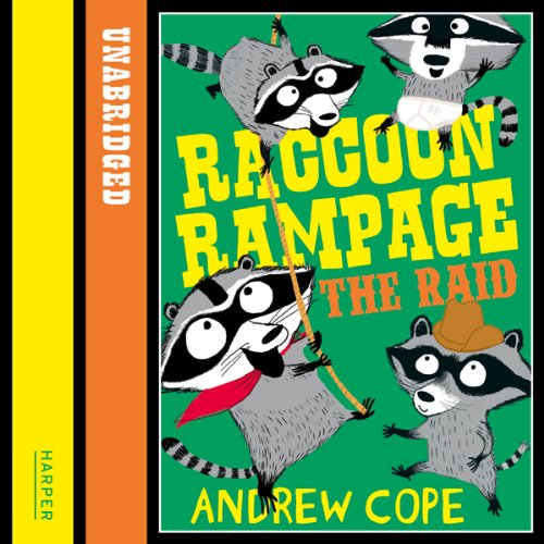 Raccoon Rampage - The Raid