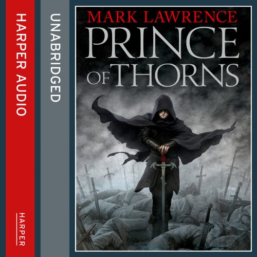 Prince of Thorns: Broken Empire 1
