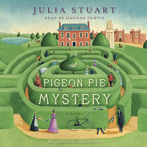 The Pigeon Pie Mystery by Julia Stuart