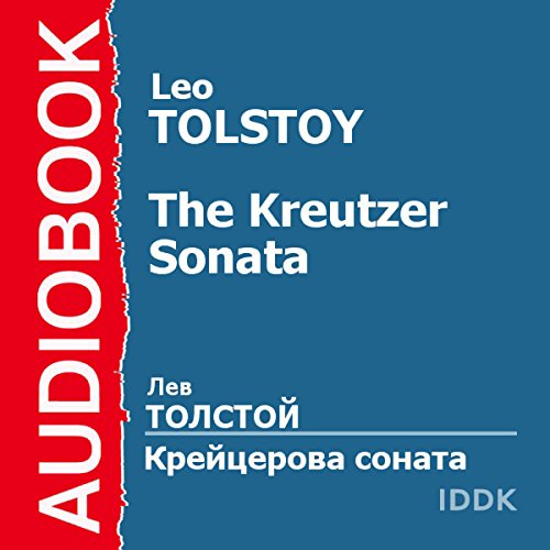The Kreutzer Sonata [Russian Edition] by Leo Tolstoy