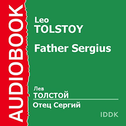 Father Sergius [Russian Edition]