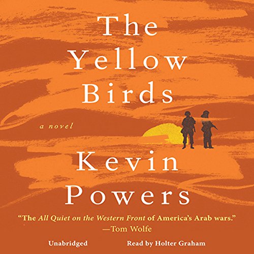 The Yellow Birds by Kevin Powers