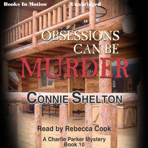 Obsessions Can Be Murder