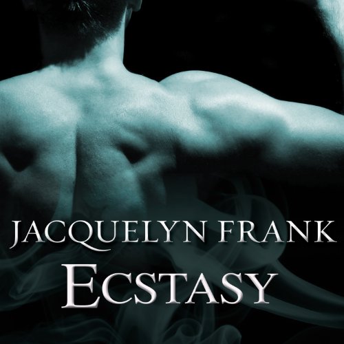 Ecstasy by Jacquelyn Frank