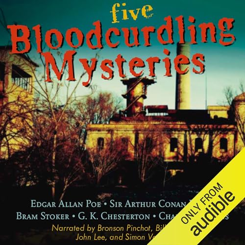 Five Bloodcurdling Mysteries