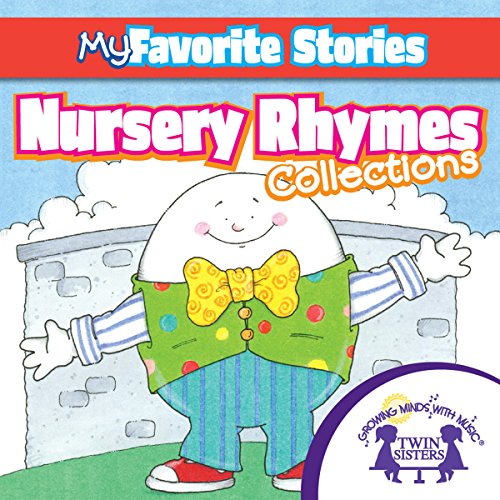 Kids Favorite Stories: Nursery Rhymes Collection