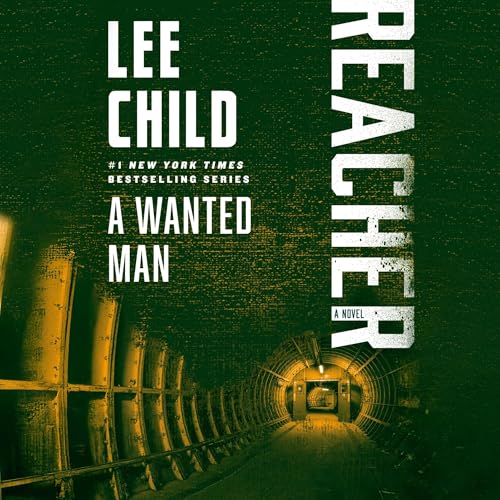 A Wanted Man by Lee Child