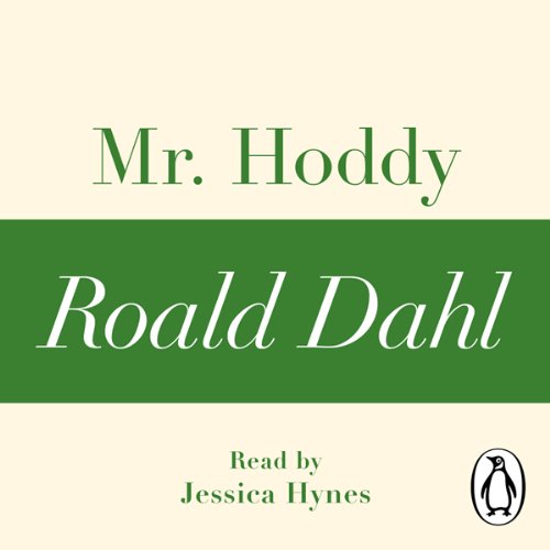 Mr Hoddy (A Roald Dahl Short Story)