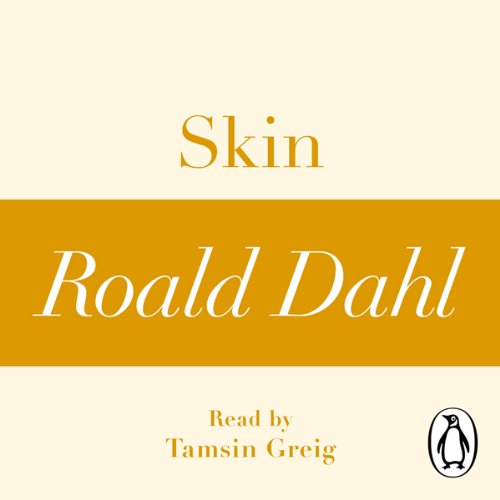Skin (A Roald Dahl Short Story)