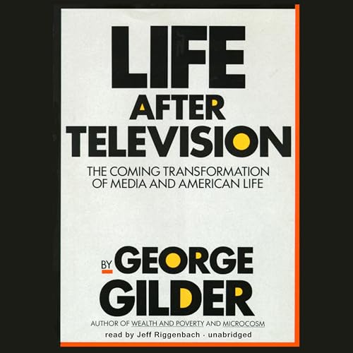 Life After Television