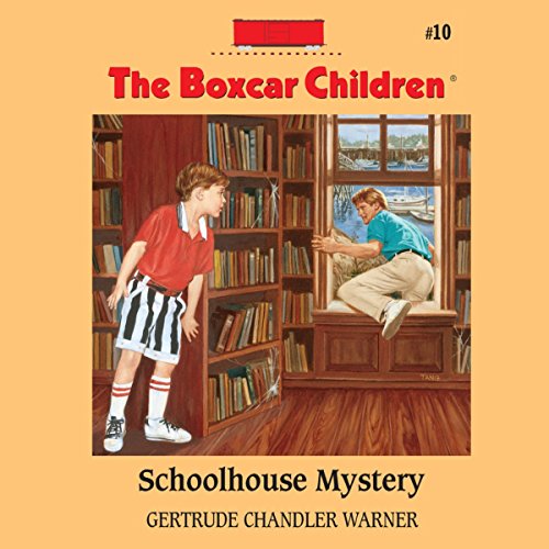 Schoolhouse Mystery by Gertrude Chandler Warner