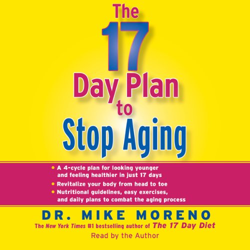 The 17 Day Plan to Stop Aging