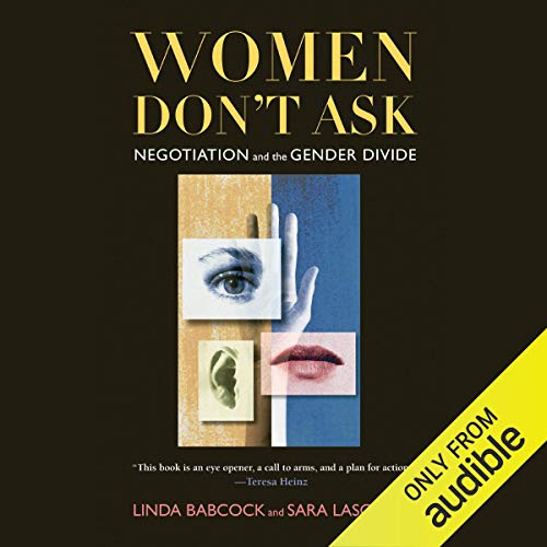 Women Don't Ask