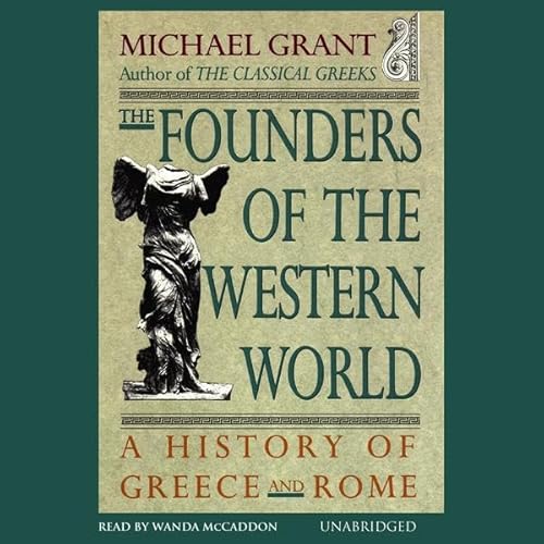 The Founders of the Western World