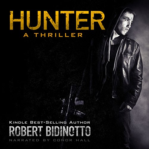 Hunter by Robert Bidinotto