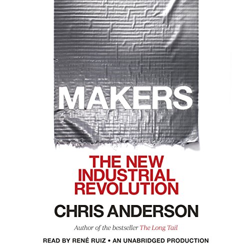 Makers by Chris Anderson