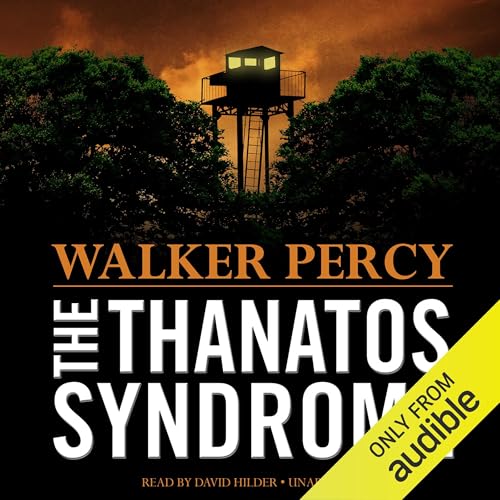 The Thanatos Syndrome