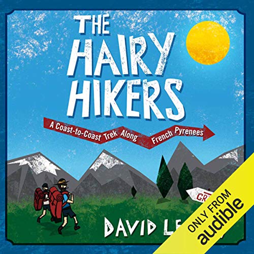 The Hairy Hikers by David Le Vay