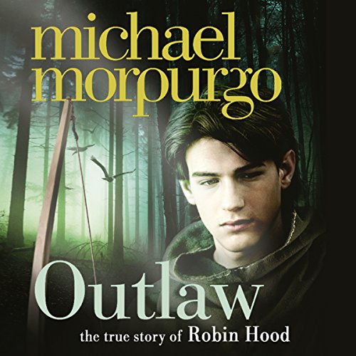 Outlaw by Michael Morpurgo