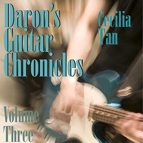 Daron's Guitar Chronicles by Cecilia Tan