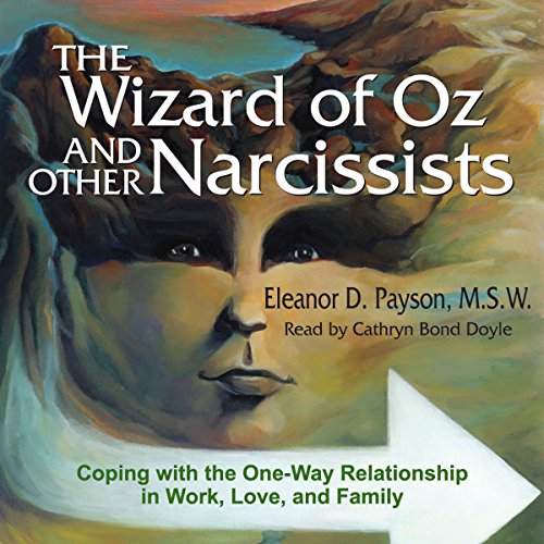 The Wizard of Oz and Other Narcissists
