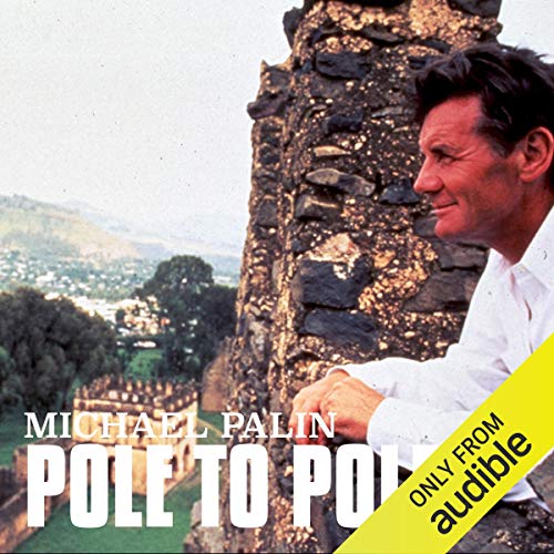 Michael Palin: Pole to Pole