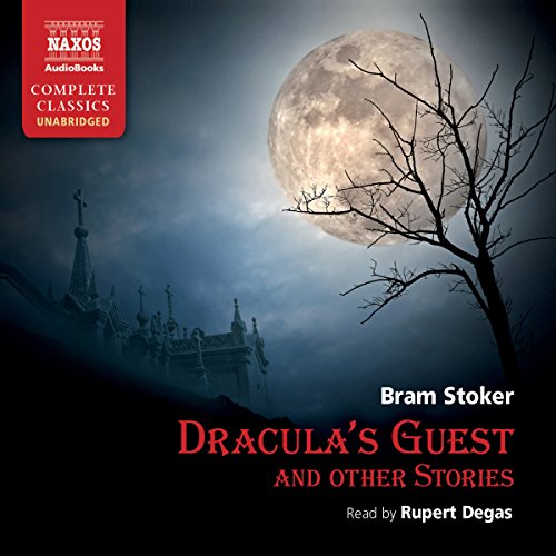 Dracula's Guest and Other Stories by Bram Stoker