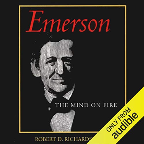 Emerson by Robert D. Richardson