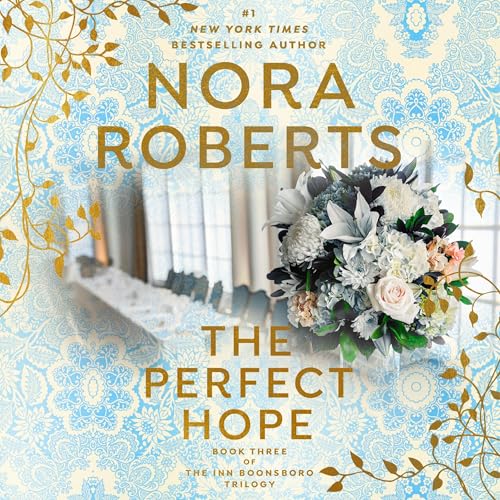 The Perfect Hope by Nora Roberts