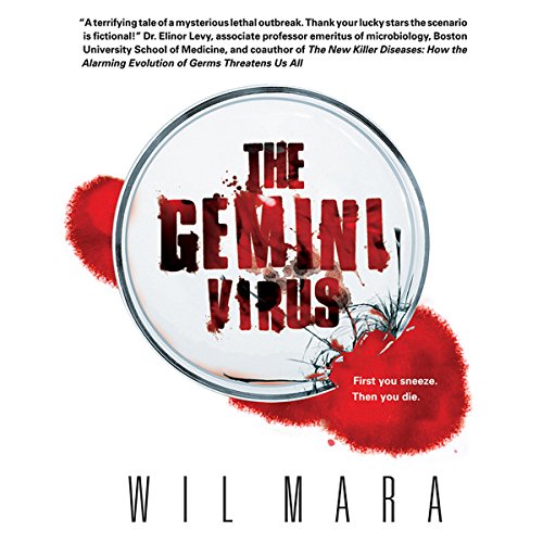 The Gemini Virus by Wil Mara