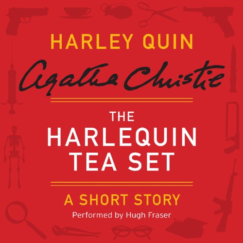 The Harlequin Tea Set by Agatha Christie
