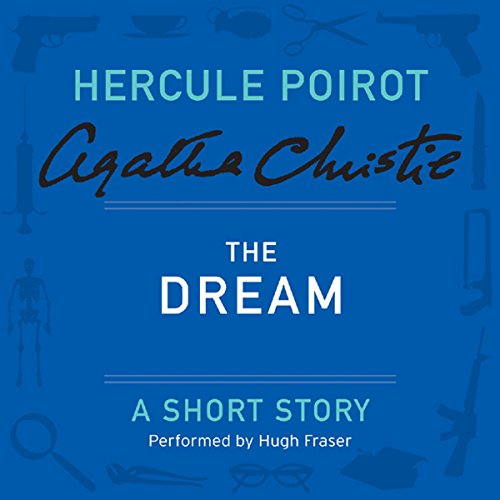 The Dream by Agatha Christie