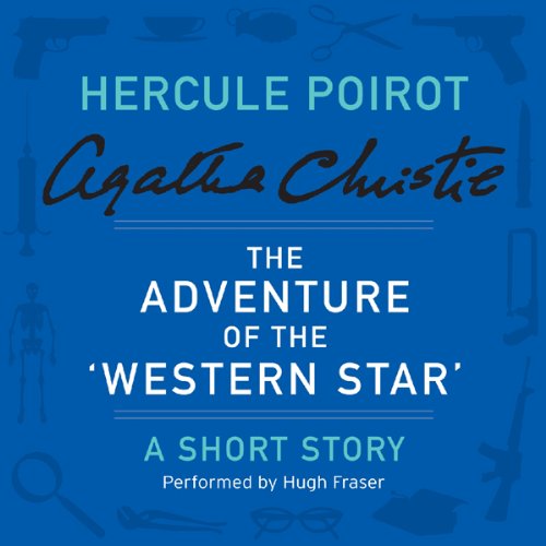 The Adventure of the ‘Western Star’ by Agatha Christie