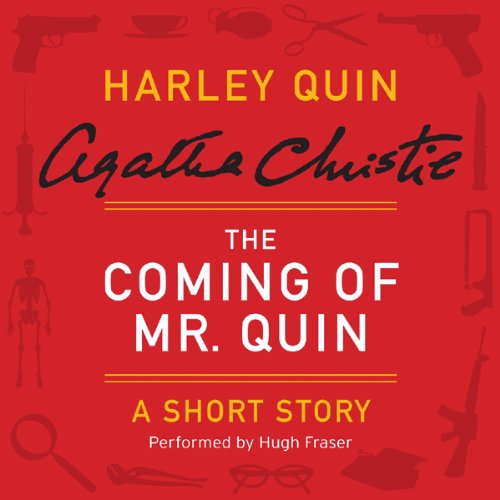 The Coming of Mr. Quin by Agatha Christie