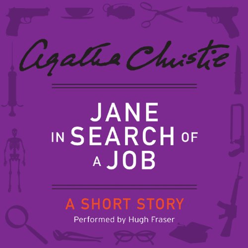 Jane in Search of a Job by Agatha Christie
