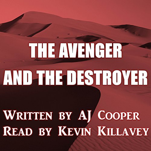 The Avenger and the Destroyer