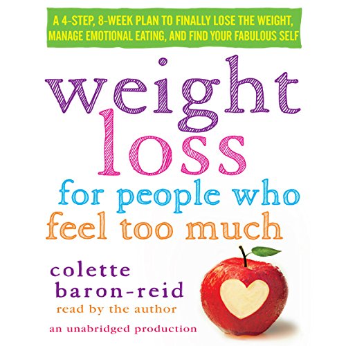 Weight Loss for People Who Feel Too Much
