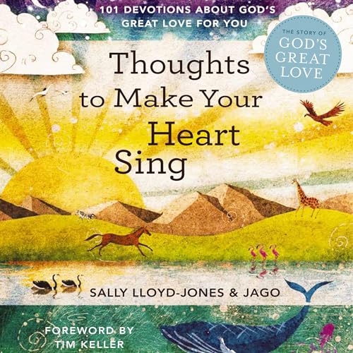 Thoughts to Make Your Heart Sing