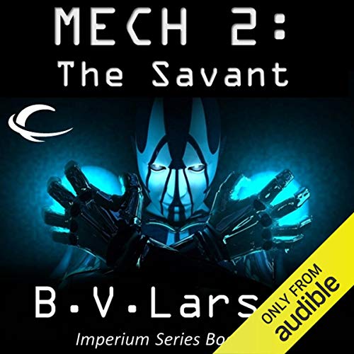 Mech 2: The Savant