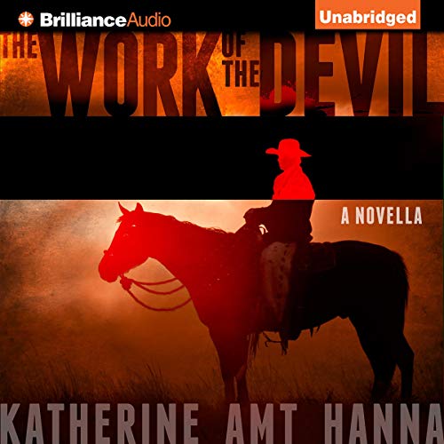 The Work of the Devil by Katherine Amt Hanna