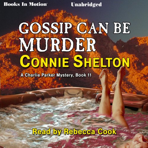 Gossip Can Be Murder